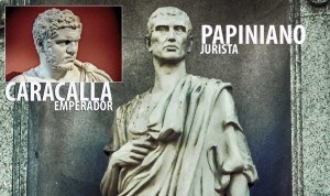 Emilio Papiniano, el número uno de los juristas romanos de la antigüedad, cuya estatua se halla en la fachada principal del Tribunal Supremo, fue ejecutado por orden del emperador Caracalla. Confilegal.