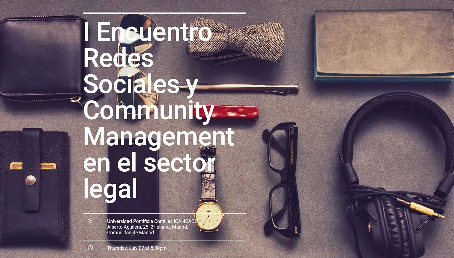 Una cita obligada: Primer Encuentro de Redes Sociales y ‘Community Management’ en el sector legal