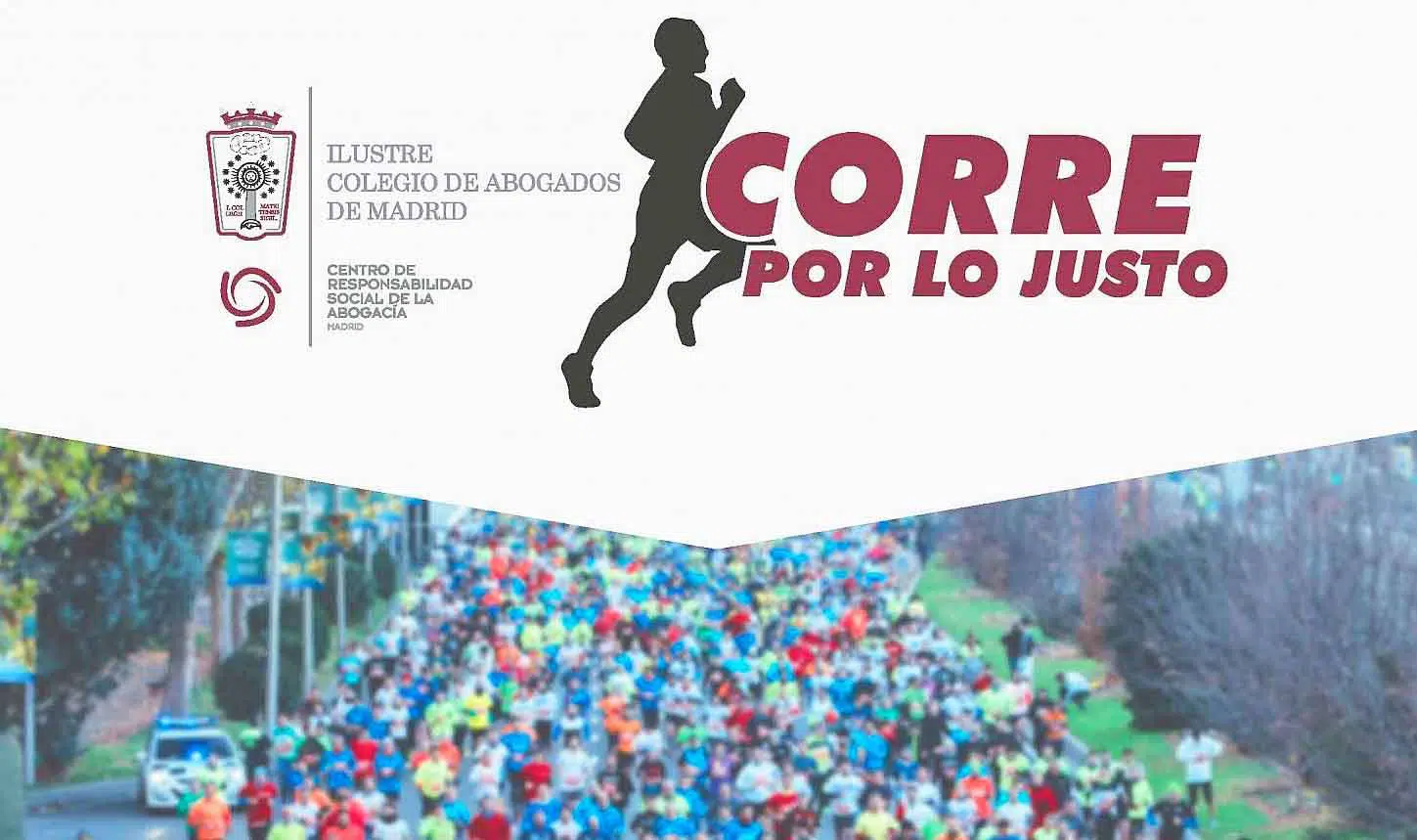 Los abogados madrileños celebrarán el Día de la Justicia Social participando en una «Carrera Solidaria»