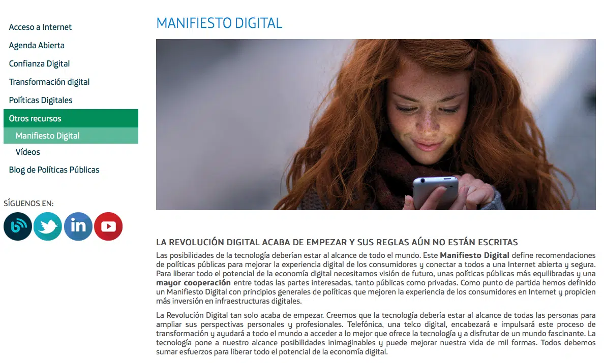 El Manifiesto Digital de Telefónica presentado ayer, en línea con el informe elaborado por el anterior Gobierno
