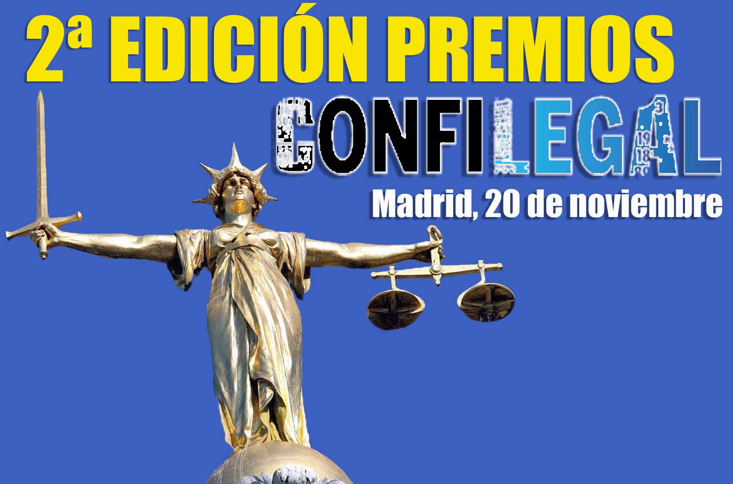 Confilegal Convoca La Segunda Edición De Sus Premios Dirigidos Al Mundo ...