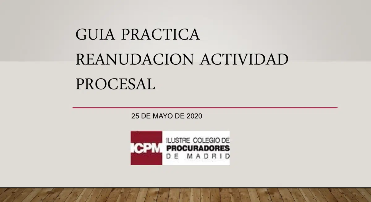 La Procura madrileña publica una Guía de la reanudación de la actividad procesal que es un éxito instantáneo