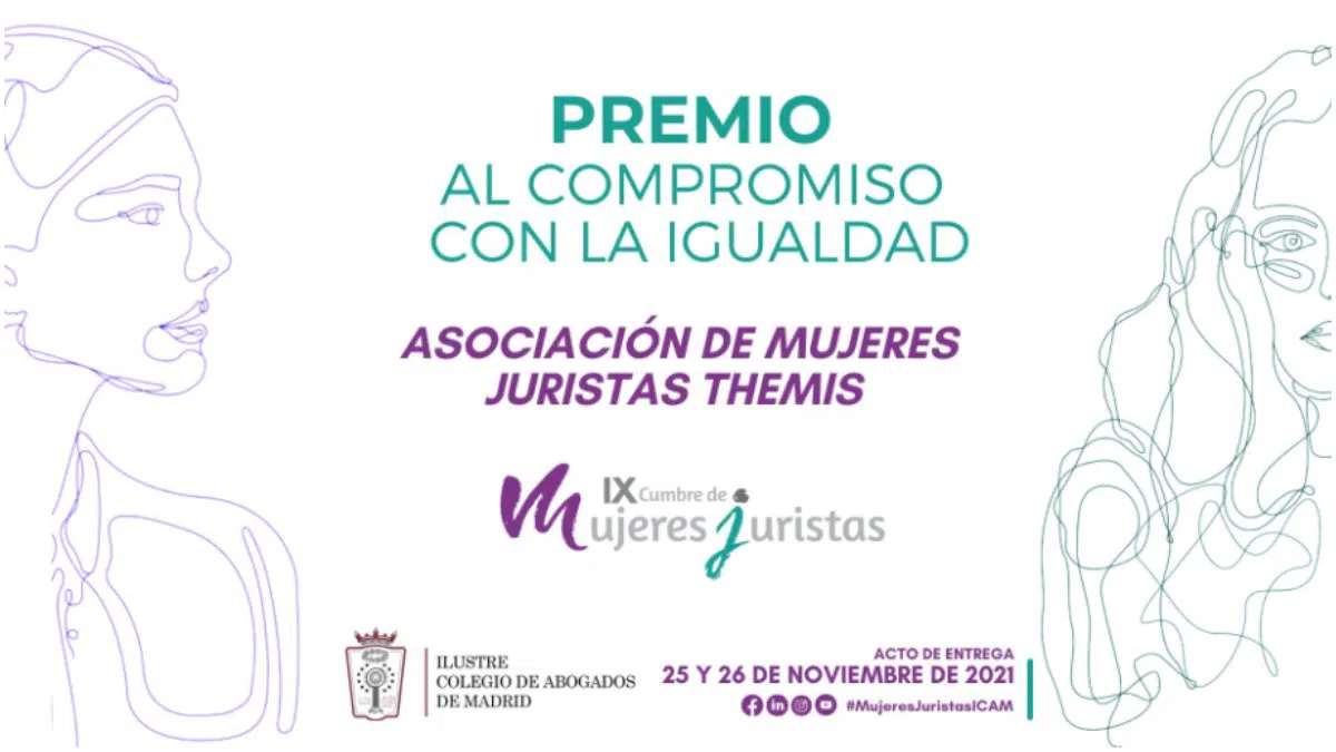 La Asociación de Mujeres Juristas THEMIS, galardonada con el Premio del ICAM al Compromiso con la Igualdad