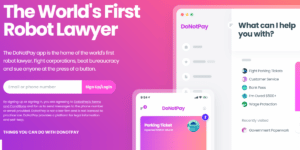 DoNotPay, fundada por Joshua Browder, es un 'chatbot' de asistencia legal que prometía volverse el primer "abogado robot" con inteligencia artificial.