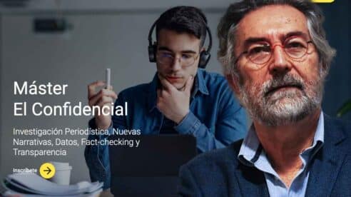 Confilegal apoya el Máster de Periodismo de Investigación, Nuevas Narrativas y Datos de la Universidad Rey Juan Carlos y ‘El Confidencial’