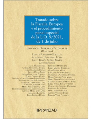 tratado-sobre-la-fiscalia-europea-y-el-procedimiento-penal-especial-de-la-lo-9-2021-de-1-de-julio