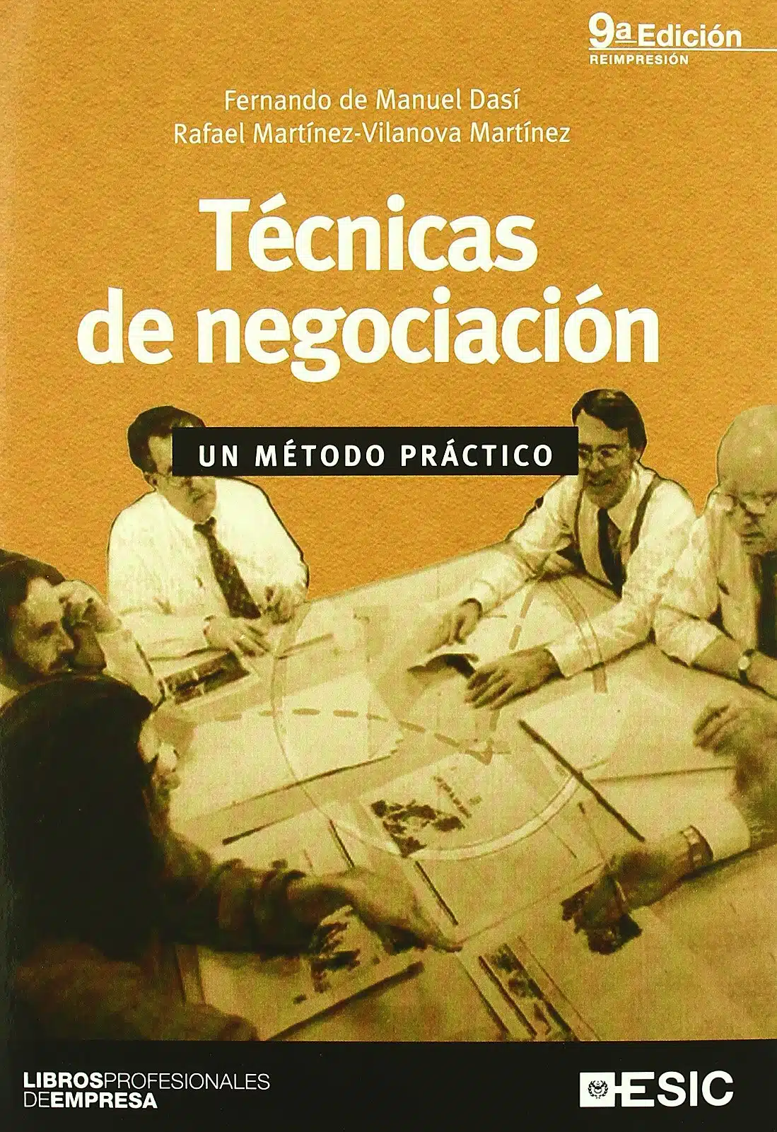 Técnicas de negociación: Un método práctico