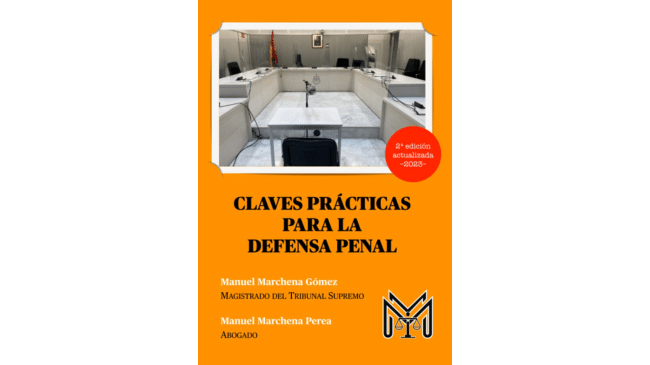 Claves prácticas para la defensa penal