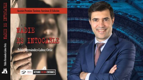 “Nadie es intocable”: corrupción, venganza y justicia en clave de novela negra, opera prima de Pablo Hernández-Lahoz
