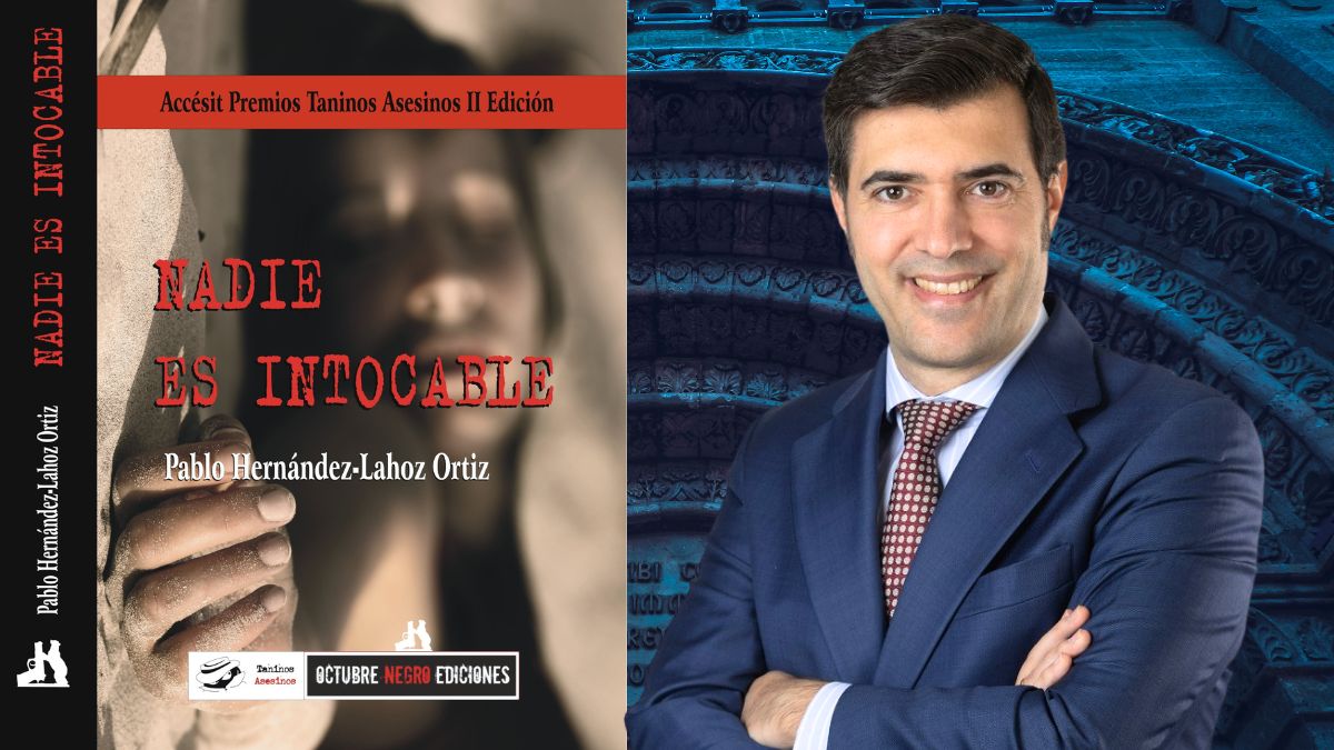 “Nadie es intocable”: corrupción, venganza y justicia en clave de novela negra, opera prima de Pablo Hernández-Lahoz